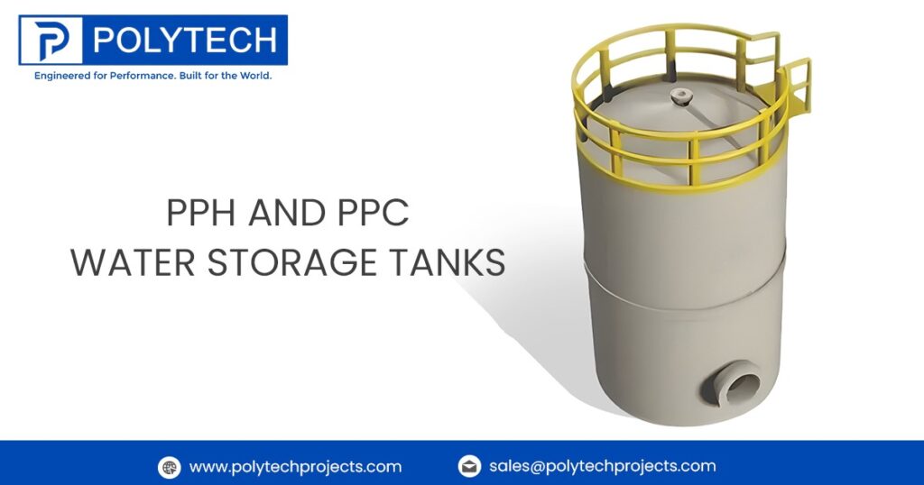 PPH and PPC Water Storage Tanks in Saudi Arabia | Polytech Projects LLP