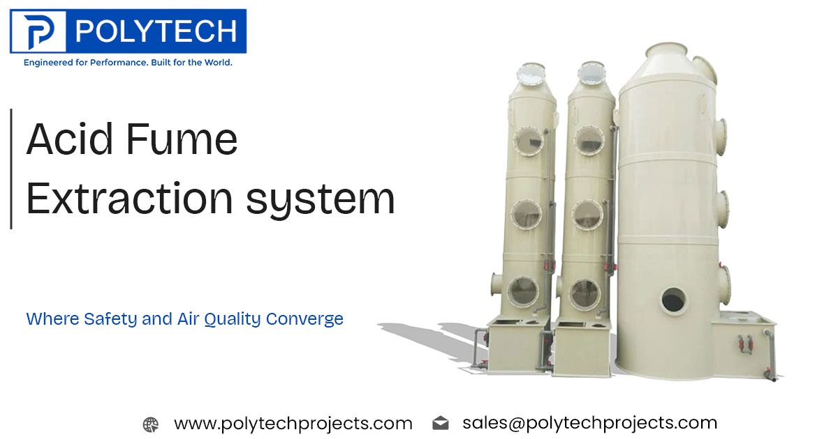 Acid Fume Extraction System in Saudi Arabia